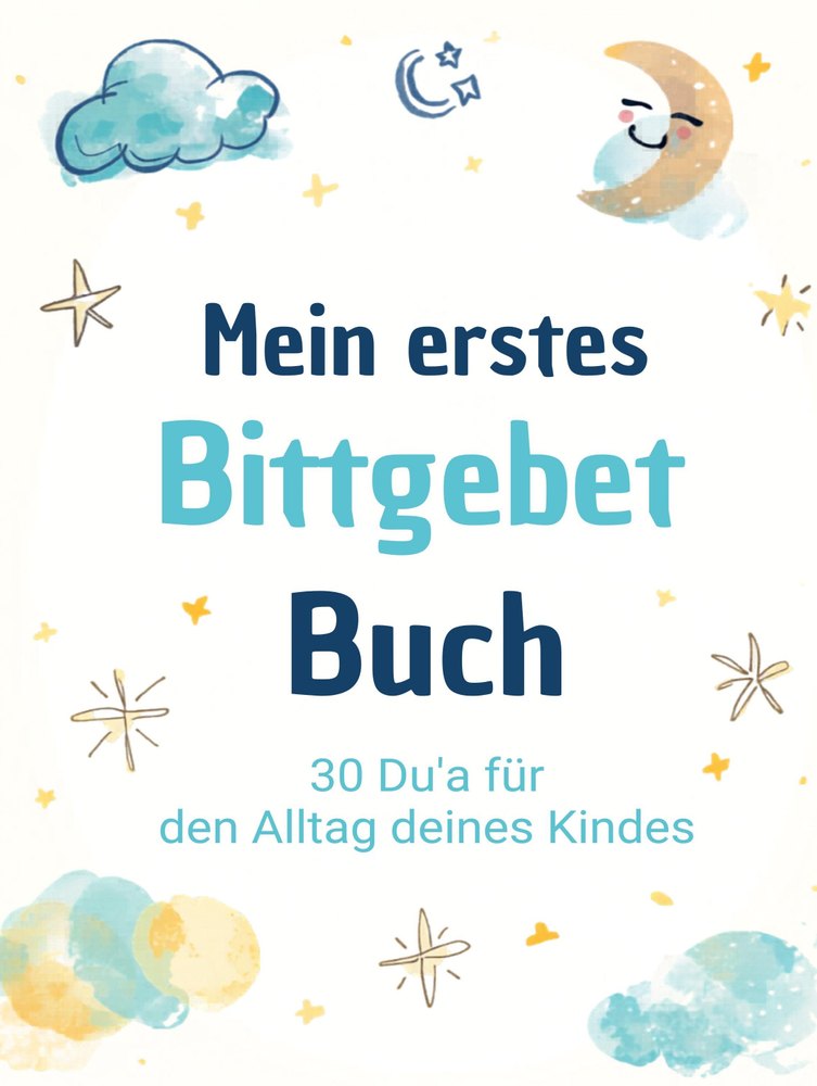 Cover: Mein erstes Bittgebet-Buch